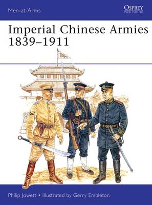 Imperial Chinese Armies 1840–1911