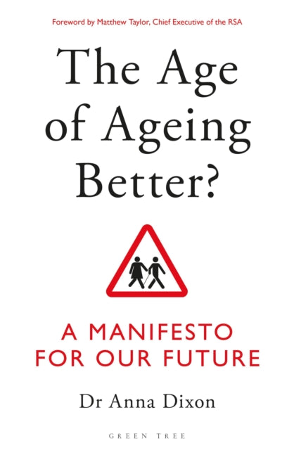 Age of Ageing Better?