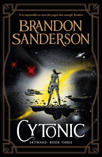 Cytonic - The Third Skyward Novel