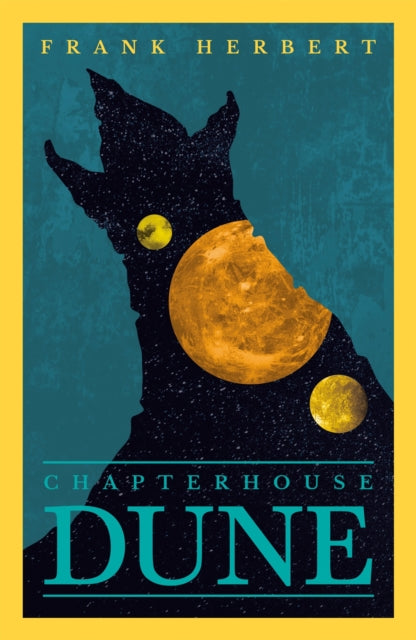 Chapterhouse: Dune - The Sixth Dune Novel