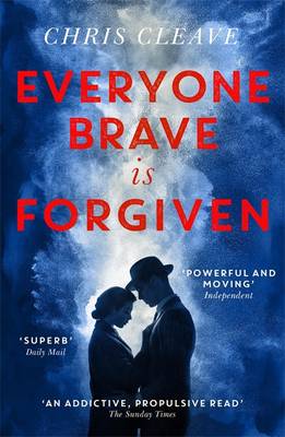 EVERYONE BRAVE IS FORGIVEN