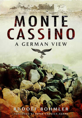 Monte Cassino: A German View