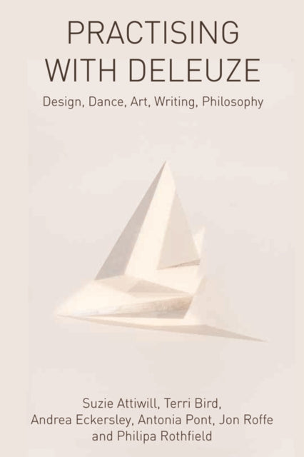 Practising with Deleuze