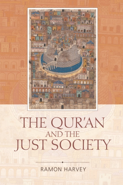 Qur'an and the Just Society
