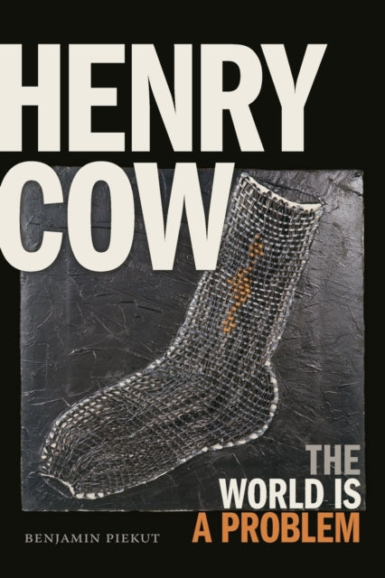 Henry Cow - The World Is a Problem