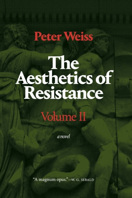 Aesthetics of Resistance, Volume II