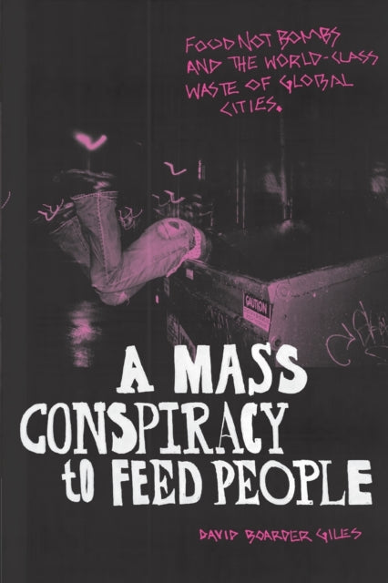 Mass Conspiracy to Feed People