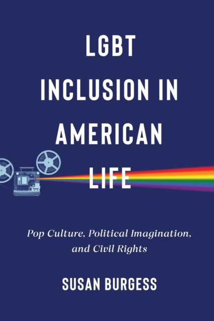 LGBT Inclusion in American Life