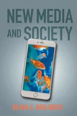 NEW MEDIA AND SOCIETY