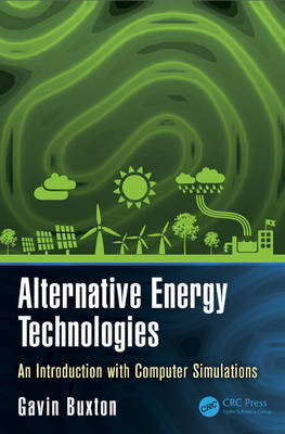 Alternative Energy Technologies: An Introduction with Computer Simulations