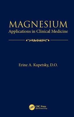 Magnesium - Applications in Clinical Medicine
