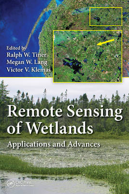 Remote Sensing of Wetlands: Applications and Advances