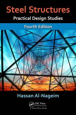 Steel Structures: Practical Design Studies