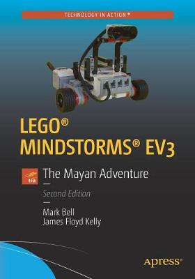 LEGO Mindstorms EV3: The Mayan Adventure