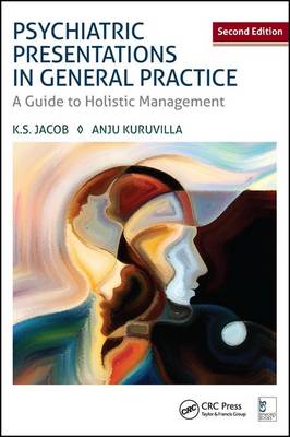 Psychiatric Presentations in General Practice: A Guide to Holistic Management