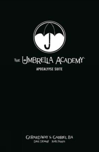 Umbrella Academy Library Editon Volume 1: Apocalypse Suite
