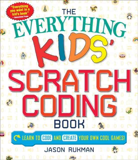 Everything Kids' Scratch Coding Book