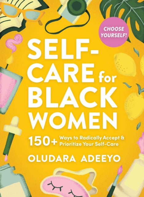 Self-Care for Black Women