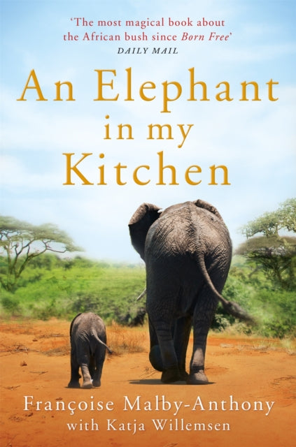 Elephant in My Kitchen