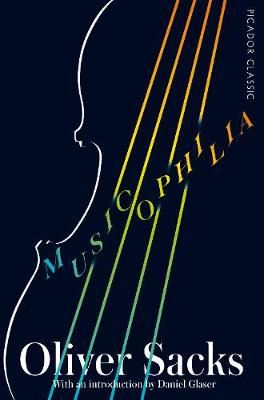 Musicophilia - Tales of Music and the Brain