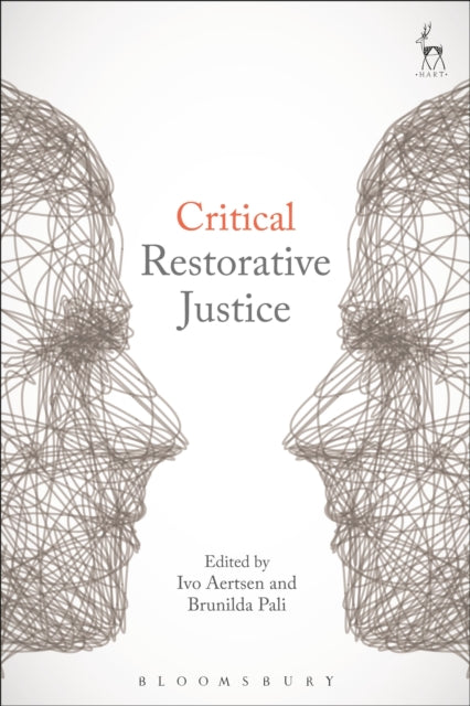 CRITICAL RESTORATIVE JUSTICE
