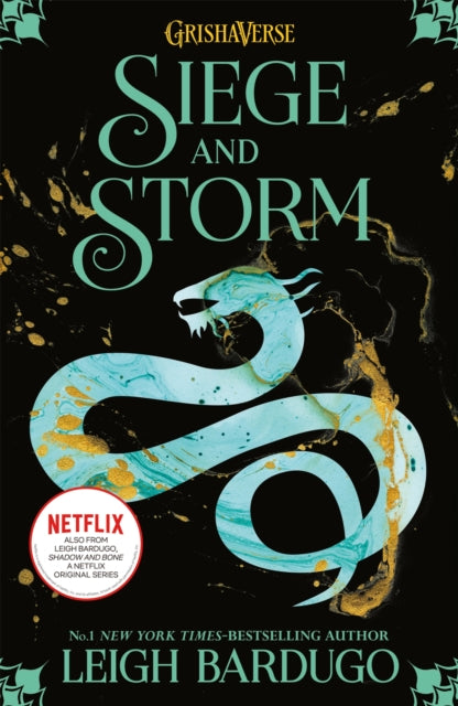 The Grisha: Siege and Storm (Shadow and Bone, Book 2)
