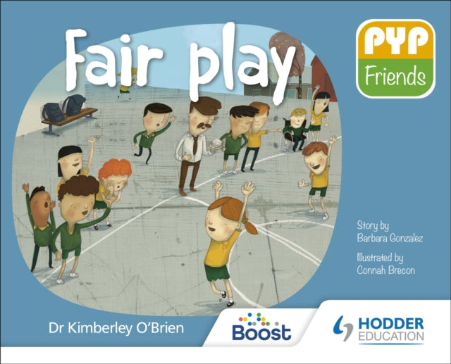 PYP Friends: Fair play