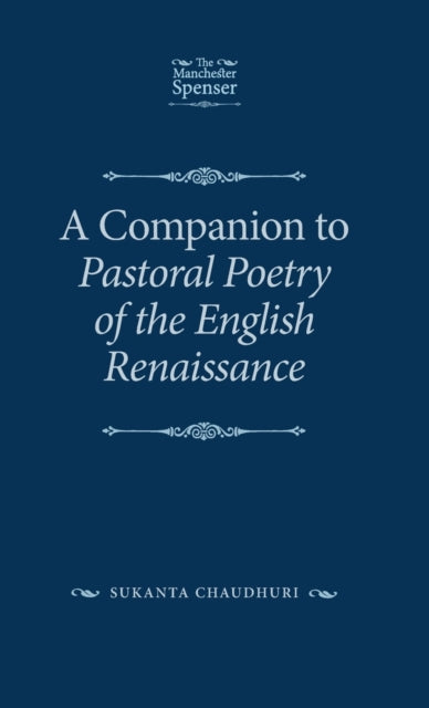 Companion to Pastoral Poetry of the English Renaissance