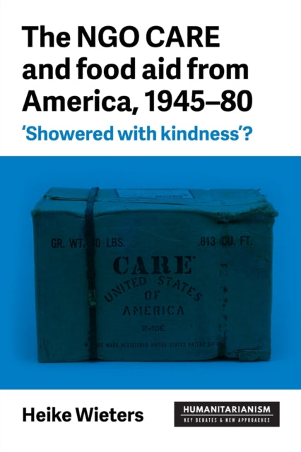 Ngo Care and Food Aid from America, 1945–80