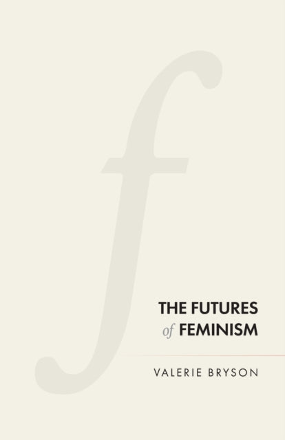 Futures of Feminism