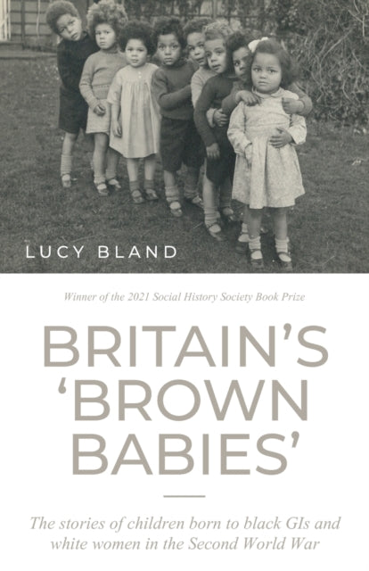 Britain’S ‘Brown Babies’