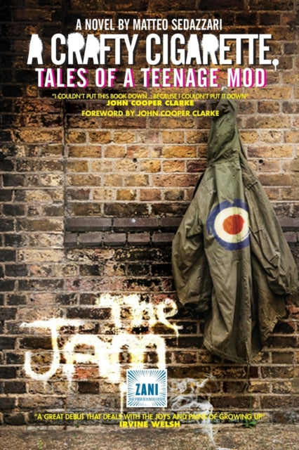 Crafty Cigarette - Tales of a Teenage Mod
