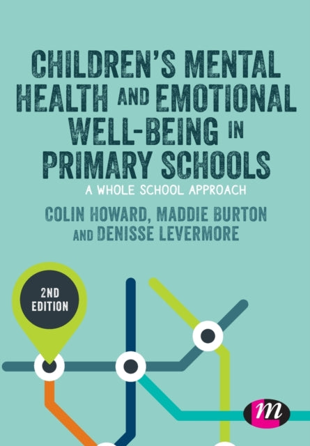 Children’s Mental Health and Emotional Well-being in Primary Schools