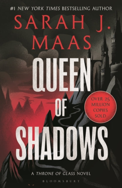 Queen of Shadows - From the # 1 Sunday Times best-selling author of A Court of Thorns and Roses