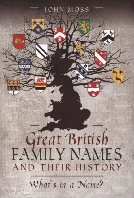 Great British Family Names and Their History