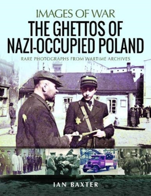 Ghettos of Nazi-Occupied Poland