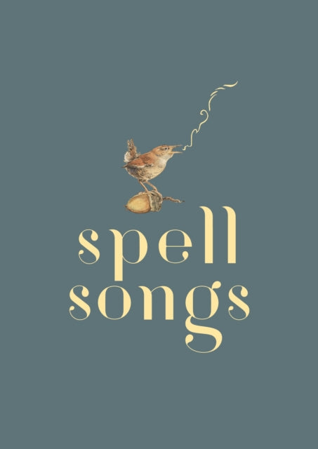 Lost Words: Spell Songs