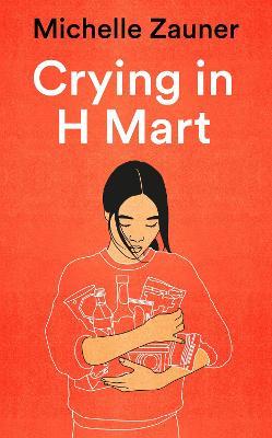 CRYING IN H MART
