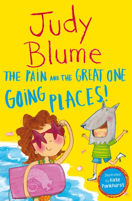 Pain and the Great One: Going Places