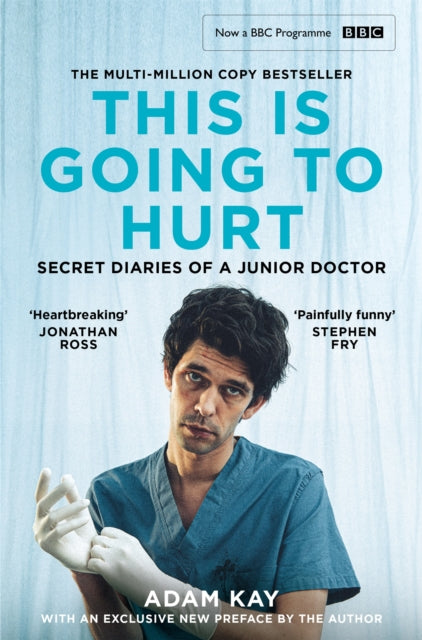 This is Going to Hurt - Now a major BBC comedy-drama