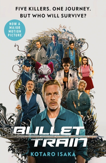 Bullet Train - The internationally bestselling thriller, soon to be a major motion picture