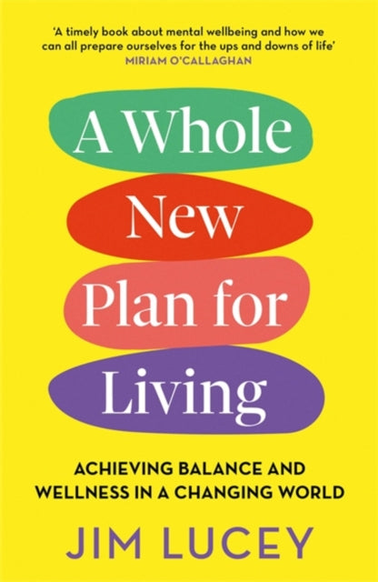 Whole New Plan for Living