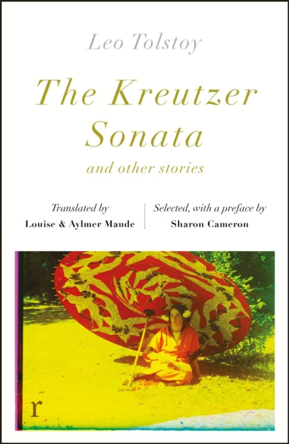 Kreutzer Sonata and other stories (riverrun editions)