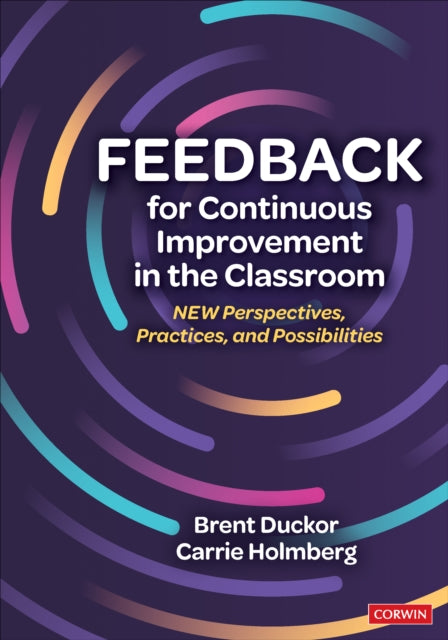 Feedback for Continuous Improvement in the Classroom
