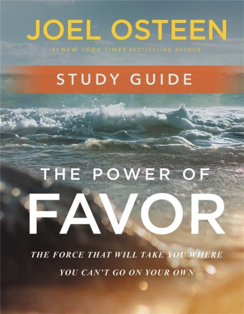 Power of Favor Study Guide