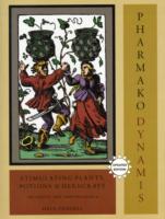 Pharmako/Dynamis, Revised and Updated