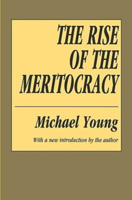 Rise of the Meritocracy