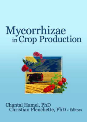 MYCORRHIZAE IN CROP PRODUCTION