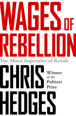 WAGES OF REBELLION