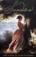 Sanditon: Jane Austen's Unfinished Masterpiece Completed